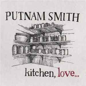 Putnam Smith - Kitchen, Love... FLAC album