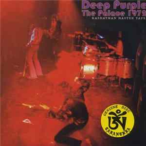 Deep Purple - The Palace 1972 FLAC album
