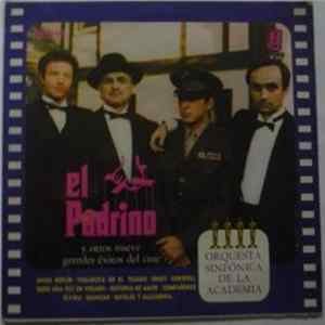 Orquesta Sinfónica De La Academia - "El Padrino" Y Otros 9 Exitos Del Cine FLAC album