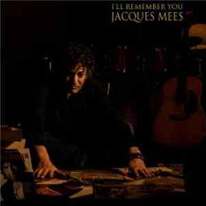 Jacques Mees - I'll Remember You FLAC album