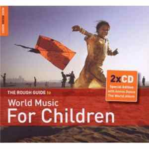 Various - The Rough Guide To World Music For Children FLAC album