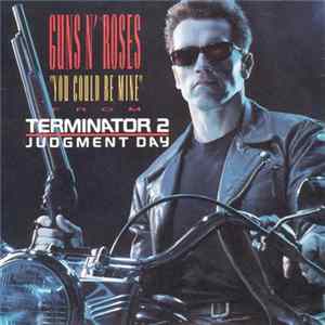 Guns N' Roses - You Could Be Mine FLAC album