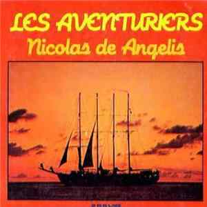 Nicolas De Angelis - Les Aventuriers / Tropiques FLAC album