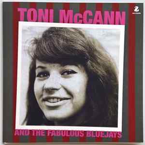 Toni McCann And The Fabulous Blue Jays - My Baby / No / Saturday Date FLAC album