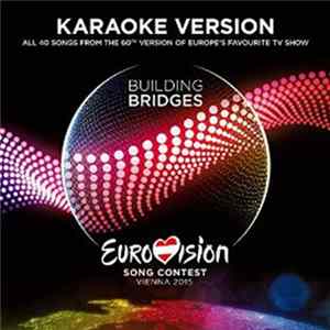 Various - Eurovision Song Contest Vienna 2015 (Karaoke Version) FLAC album