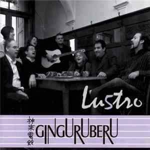Ginguruberu - Lustro FLAC album