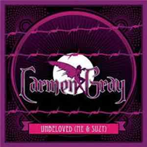 Carmen Gray - Unbeloved (me & Suzy) FLAC album
