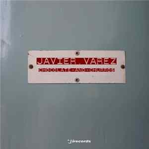 Javier Varez - Chocolate And Churros EP FLAC album