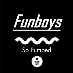 Funboys - So Pumped FLAC album