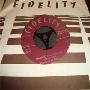 Chico O'Farrill And His Orchestra - Madrid ( Cha Cha Cha ) / Sun Sun Babae FLAC album