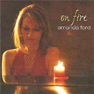 Amanda Ford - On Fire FLAC album
