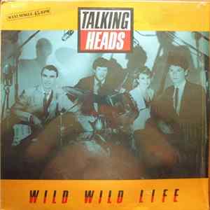 Talking Heads - Wild Wild Life FLAC album