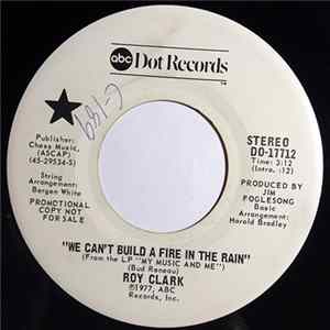 Roy Clark - We Can't Build A Fire In The Rain FLAC album