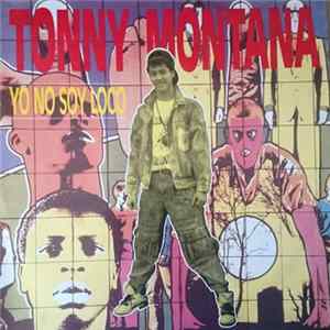 Tonny Montana - Yo No Soy Loco FLAC album