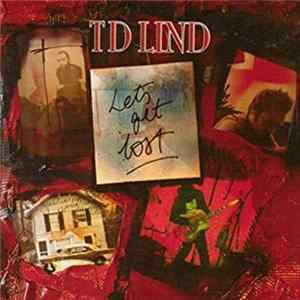 TD Lind - Let's Get Lost FLAC album