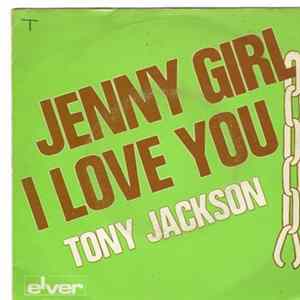 Tony Jackson - Jenny Girl I Love You FLAC album