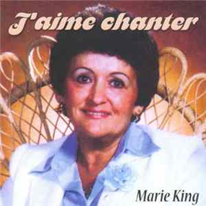 Marie King - J'aime Chanter FLAC album