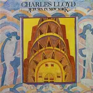 Charles Lloyd - Autumn In New York FLAC album