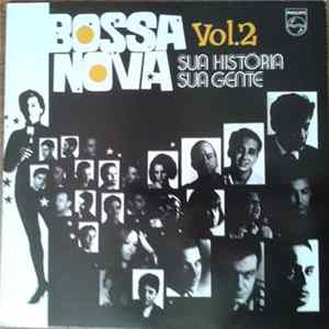 Various - Bossa Nova Vol. 2 - Sua Historia Sua Gente FLAC album