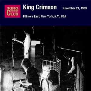 King Crimson - November 21, 1969 - Fillmore East, New York, N.Y., USA FLAC album