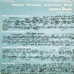 James Boyk - Reflections In The Water, Sonata, Six Little Piano Pieces, Opus 19, Sonatina FLAC album