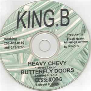 King.B - Heavy Chevy / Butterfly Doors / Hoes Be Jocking FLAC album