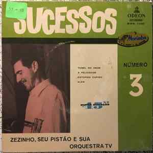 Zézinho E Sua Orquestra TV - Sucessos Nº3 FLAC album