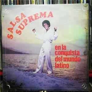 Salsa Suprema - En La Conquista Del Mundo Latino FLAC album