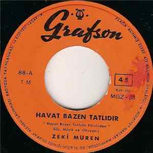 Zeki Müren - Hayat Bazen Tatlıdır / Kara Bahtım Kem Talihim FLAC album