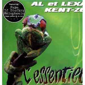 Al & Lexa & Kent-Zo - L'Essentiel FLAC album
