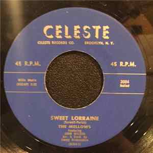 The Mellows - Sweet Lorraine / I'm Yours FLAC album