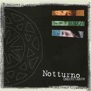 Notturno Concertante - Riscrivere Il Passato FLAC album