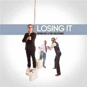 Devon Kay & The Solutions - Losing It FLAC album