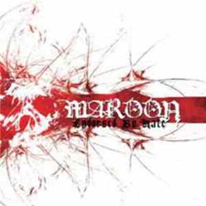 Maroon - Endorsed By Hate FLAC album
