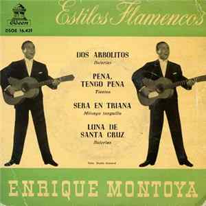 Enrique Montoya - Estilos Flamencos FLAC album