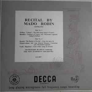 Mado Robin With Richard Blareau Conducting The New Symphony Orchestra - Recital By Mado Robin (Soprano) FLAC album
