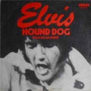 Elvis - Hound Dog FLAC album