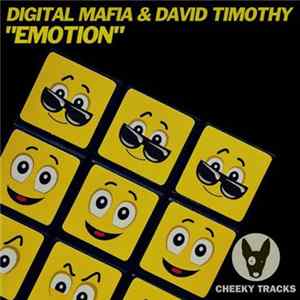 Digital Mafia & David Timothy - Emotion FLAC album