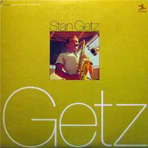 Stan Getz - Stan Getz FLAC album