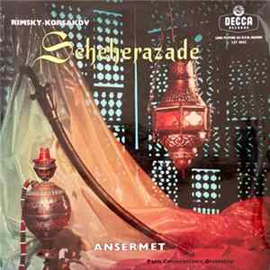 Rimsky-Korsakov, Ansermet, Paris Conservatoire Orchestra - Scheherazade FLAC album