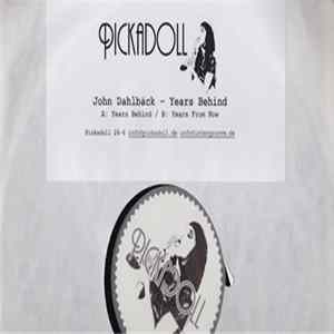 John Dahlbäck - Years Behind FLAC album