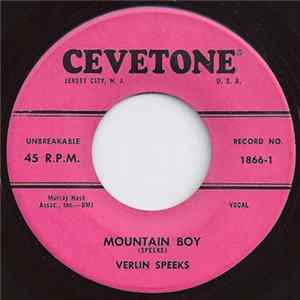 Verlin Speeks - Mountain Boy / You Could Learn To Love Me FLAC album