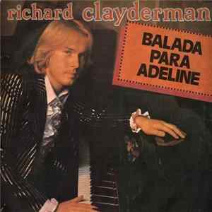 Richard Clayderman - Balada Para Adeline FLAC album