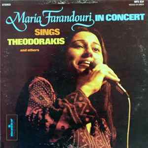 Maria Farantouri - In Concert / Sings Theodorakis And Others FLAC album