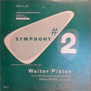 Walter Piston / American Recording Society Orchestra, Dean Dixon - Symphony #2 FLAC album