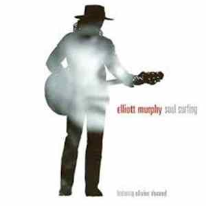 Elliott Murphy - Soul Surfing FLAC album
