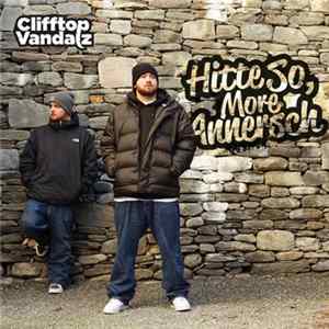 Clifftop Vandalz - Hitte So, More Annersch FLAC album