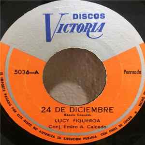 Lucy Figueroa / Tito Avila Y Sus Tropicanos - 24 De Diciembre / Arbolito De Navidad FLAC album