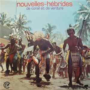 Unknown Artist - Nouvelle-Hébrides De Corail Et De Verdure FLAC album