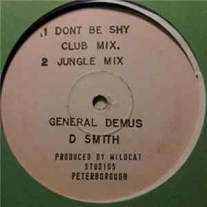 General Demus & D Smith - Dont Be Shy FLAC album